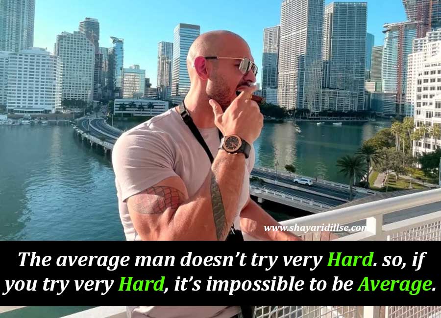 Best Andrew Tate Quotes On Hard Work